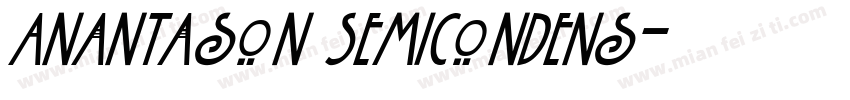 Anantason SemiCondens字体转换
